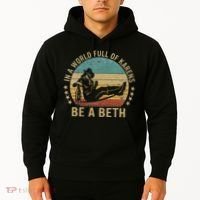 In A World Full Of Karens Be A Beth Hoodie thumb 2