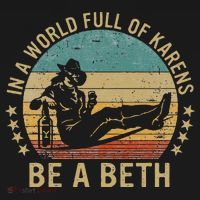 In A World Full Of Karens Be A Beth Hoodie thumb 7