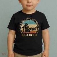 In A World Full Of Karens Be A Beth Toddler T-Shirt thumb 2