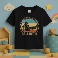 In A World Full Of Karens Be A Beth Toddler T-Shirt thumb 3