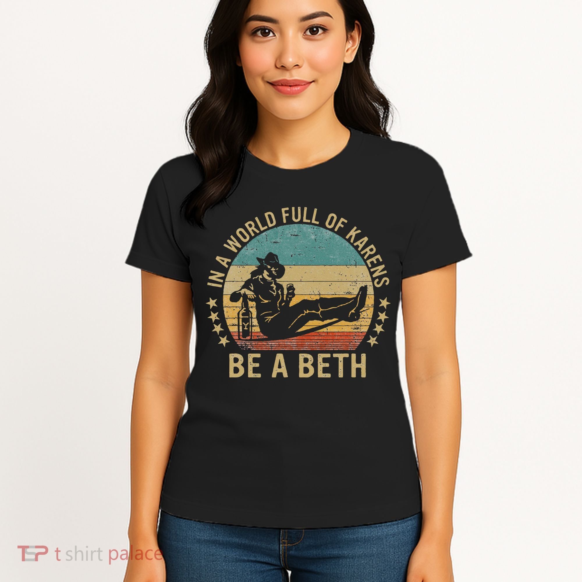 In A World Full Of Karens Be A Beth Women's T-Shirt