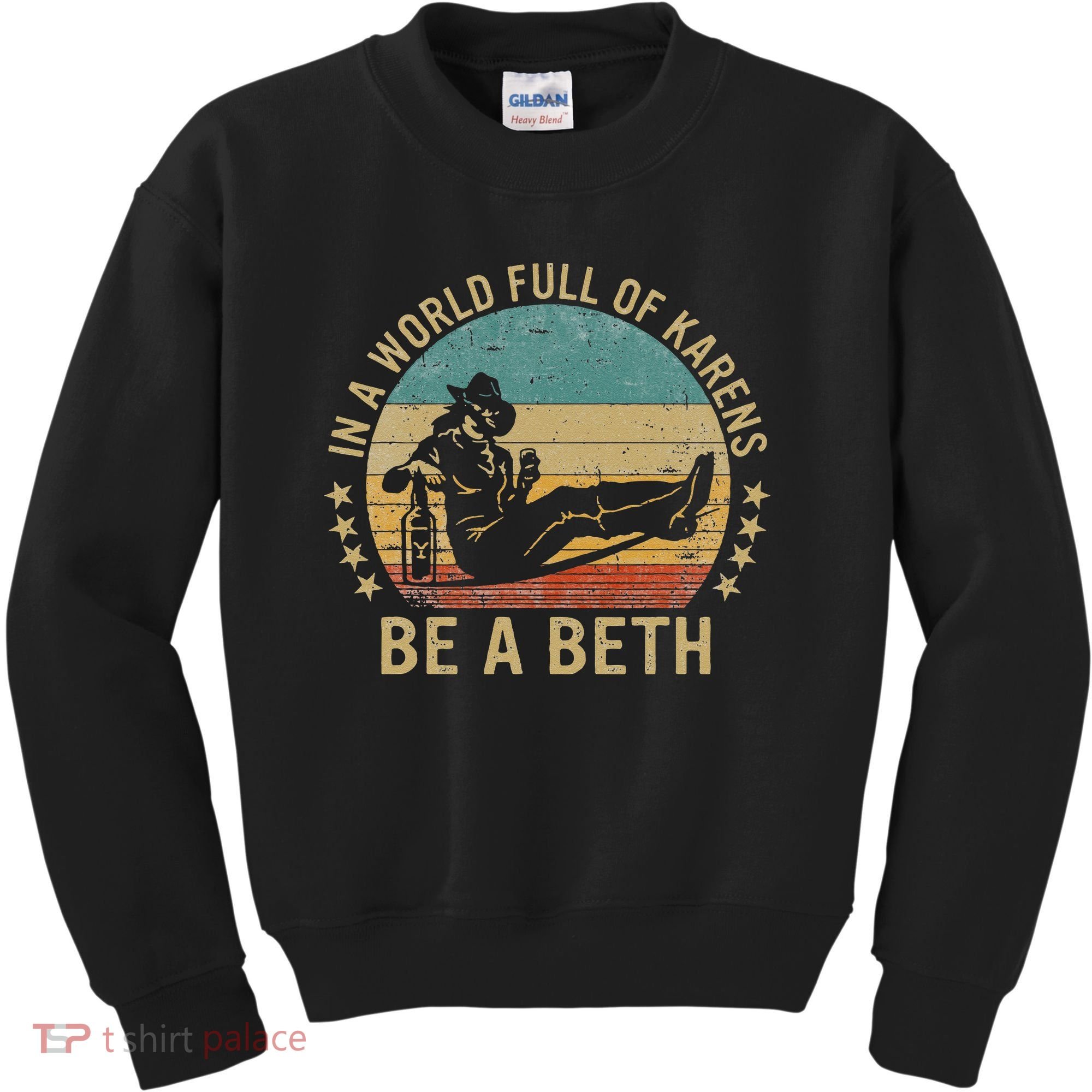 In A World Full Of Karens Be A Beth Kids Sweatshirt