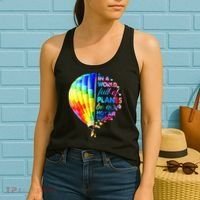 In A World Full Of Planes Be A Hot Air Balloon Women's Tank Top thumb 2
