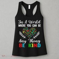 In A World Where You Can Be Anything Be Kind Support Autism Women's Tank Top thumb 3