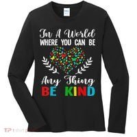In A World Where You Can Be Anything Be Kind Support Autism Women's Long Sleeve Shirt thumb 0