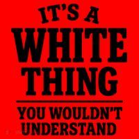 It's A White Thing Your Wouldn't Understand Santa Hat thumb 1