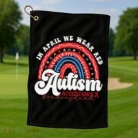 In April We Wear Red Autism Awareness Acceptance Red Golf Towel thumb 1