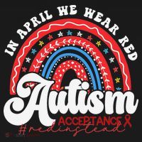 In April We Wear Red Autism Awareness Acceptance Red Women's T-Shirt thumb 6