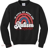 In April We Wear Red Autism Awareness Acceptance Red Kids Sweatshirt thumb 0