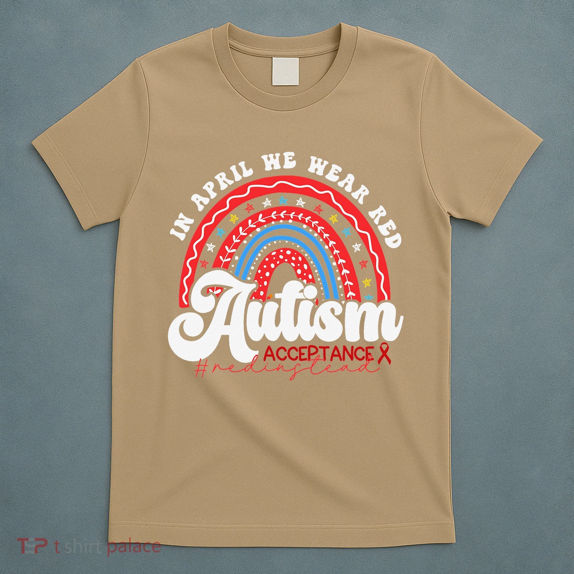 In April We Wear Red Autism Awareness Acceptance Red T-Shirt