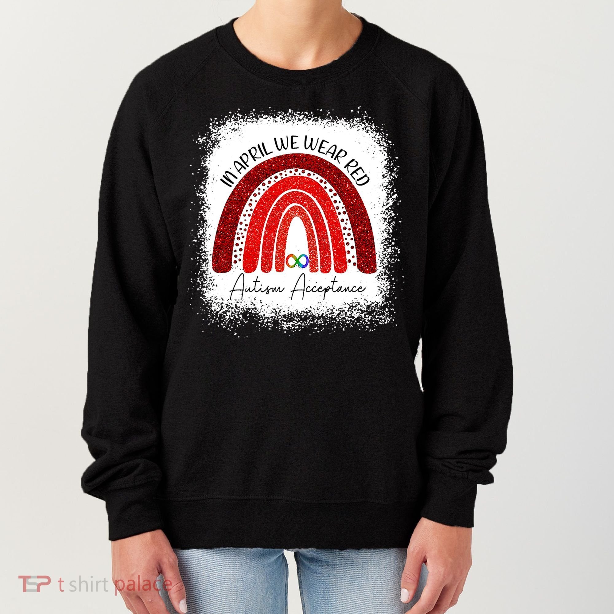 In April We Wear Red Autism Acceptance Women's Sweatshirt