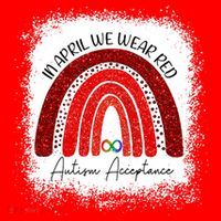 In April We Wear Red Autism Acceptance Sweatshirt thumb 3