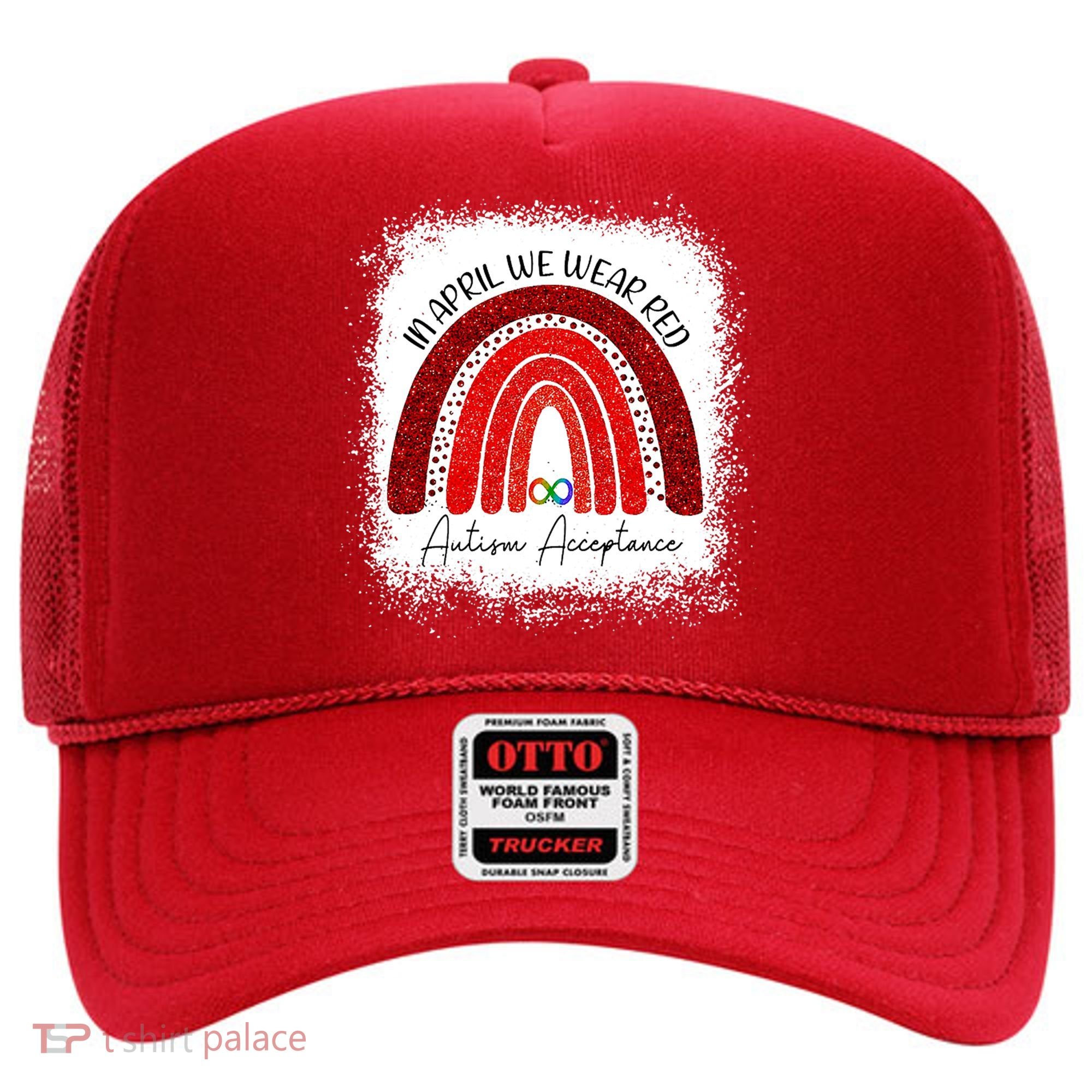 In April We Wear Red Autism Acceptance Hat