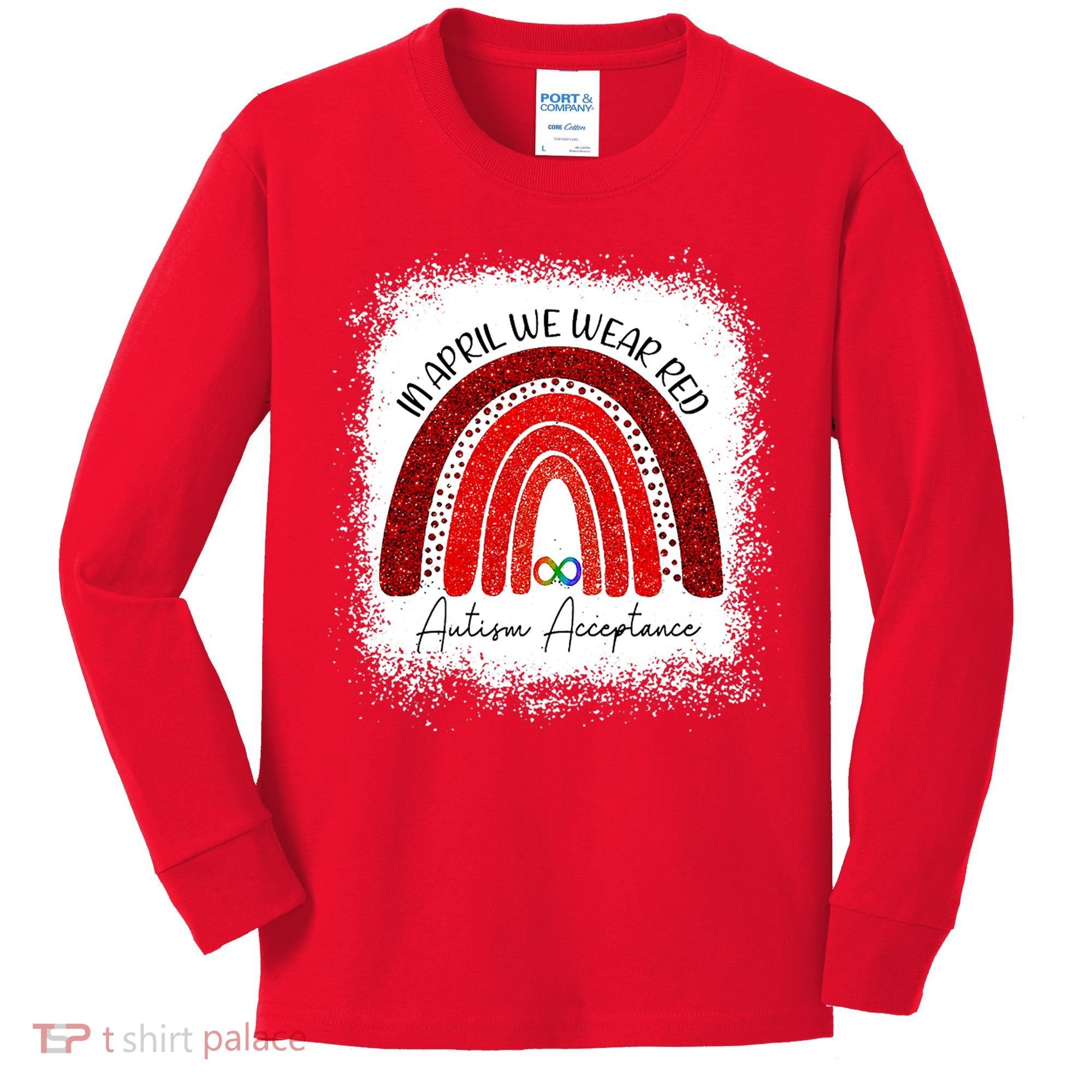 In April We Wear Red Autism Acceptance Kids Long Sleeve Shirt