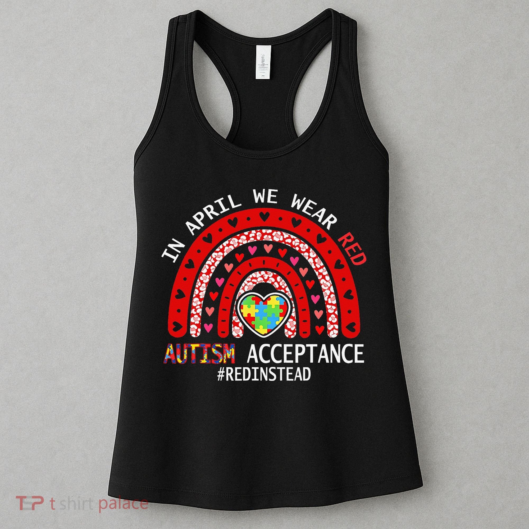 In April We Wear Red Autism Awareness Acceptance Red Women's Tank Top