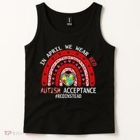 In April We Wear Red Autism Awareness Acceptance Red Tank Top thumb 2