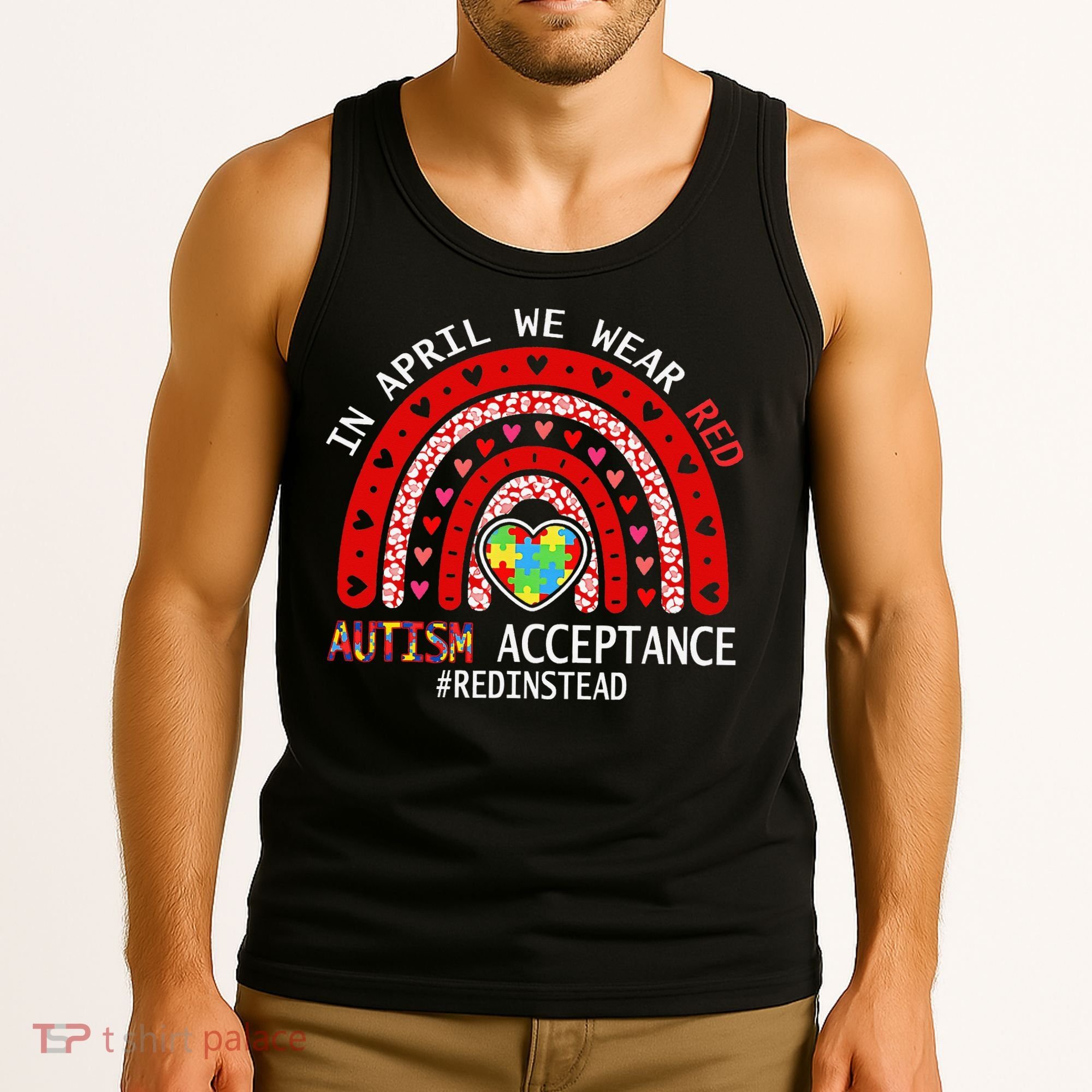 In April We Wear Red Autism Awareness Acceptance Red Tank Top