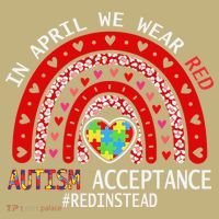 In April We Wear Red Autism Awareness Acceptance Red T-Shirt thumb 7