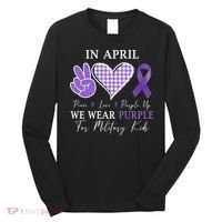 In April We Wear Purple For Military Long Sleeve Shirt thumb 0