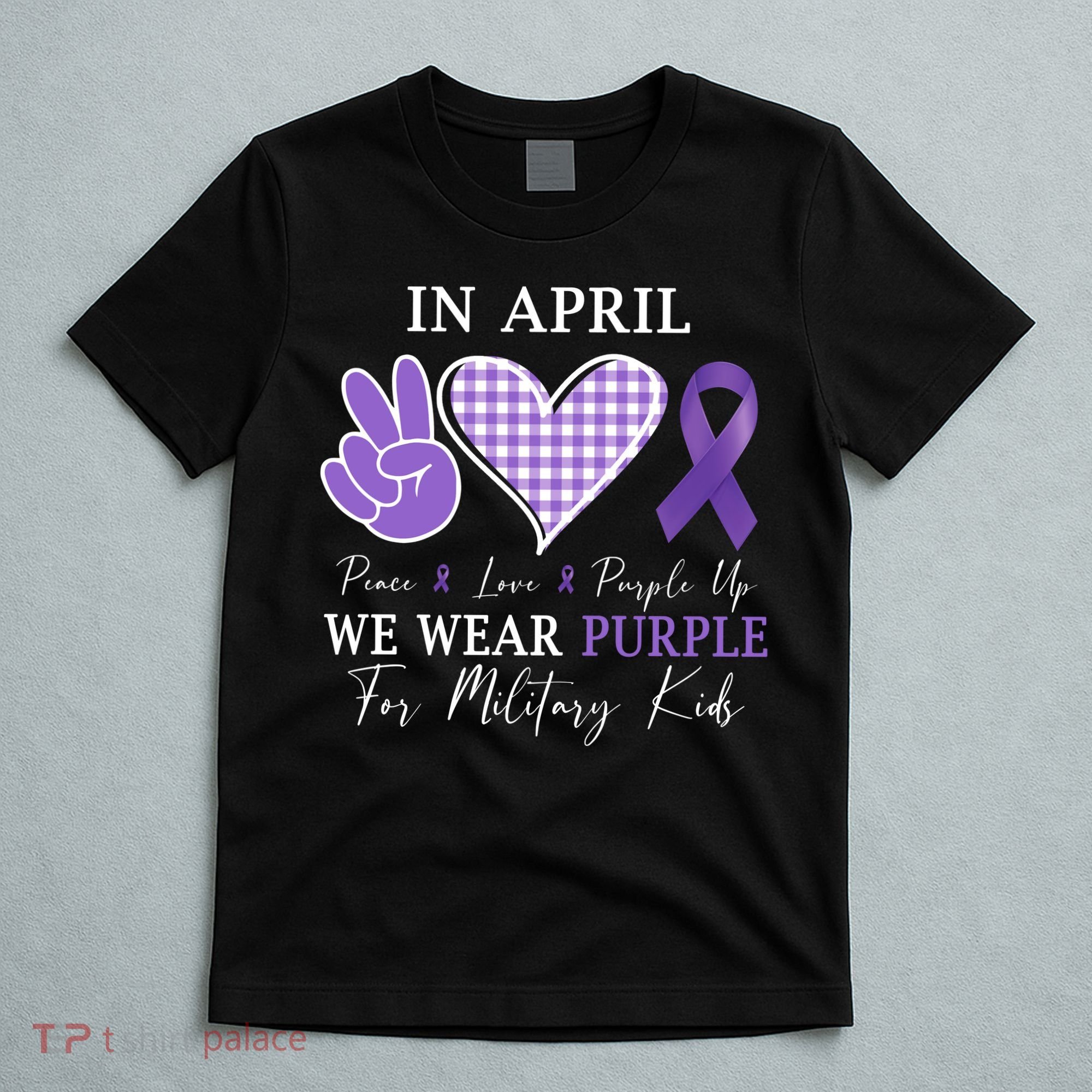 In April We Wear Purple For Military T-Shirt