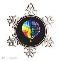 In A World Full Of Planes Be A Hot Air Balloon Ornament thumb 0