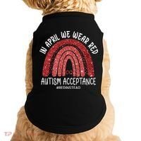 In April We Wear Red Autism Awareness Acceptance Red Doggie Tank thumb 0