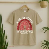 In April We Wear Red Autism Awareness Acceptance Red T-Shirt thumb 2
