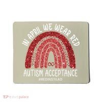 In April We Wear Red Autism Awareness Acceptance Red Mousepad thumb 0