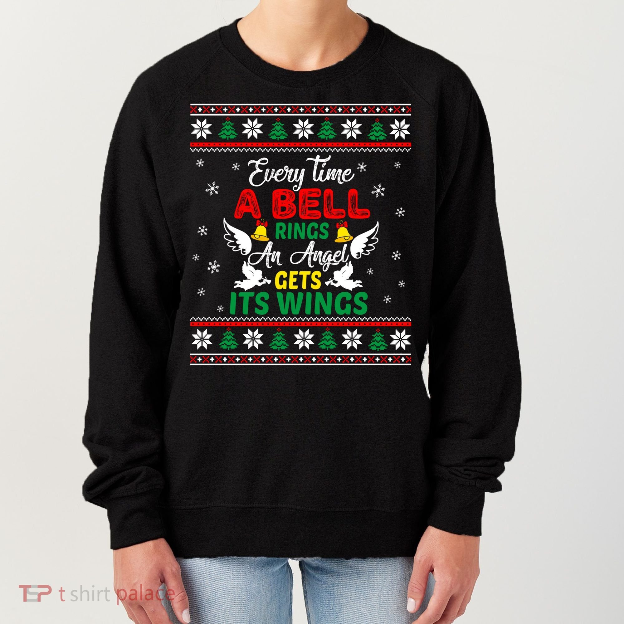 ItS A Wonderful Life Every Time A Bell Rings Cute Christmas Gift Women's Sweatshirt