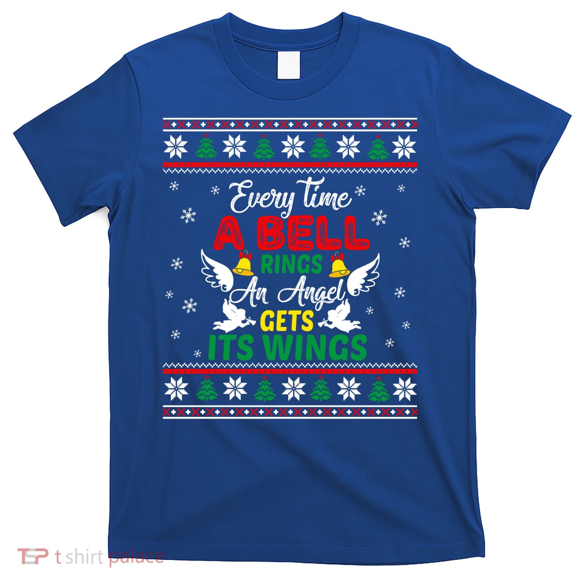 ItS A Wonderful Life Every Time A Bell Rings Cute Christmas Gift T-Shirt