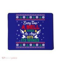 ItS A Wonderful Life Every Time A Bell Rings Cute Christmas Gift Mousepad thumb 0