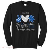In April We Wear Blue For Autism Peace Love Sweatshirt thumb 0