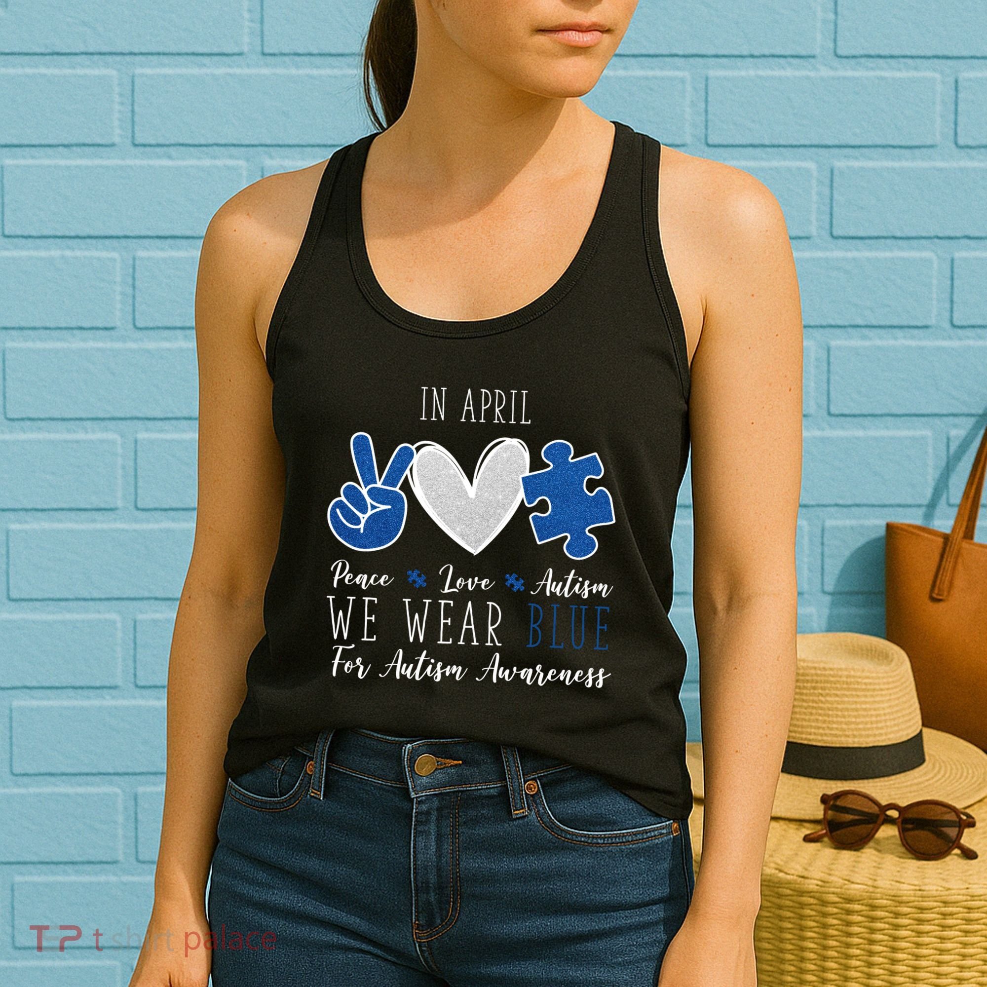 In April We Wear Blue For Autism Peace Love Women's Tank Top