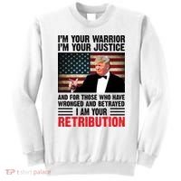 I Am Your Retribution Pro Donald Trump Usa Sweatshirt thumb 0