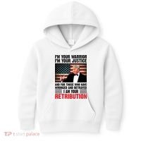 I Am Your Retribution Pro Donald Trump Usa Kids Hoodie thumb 0