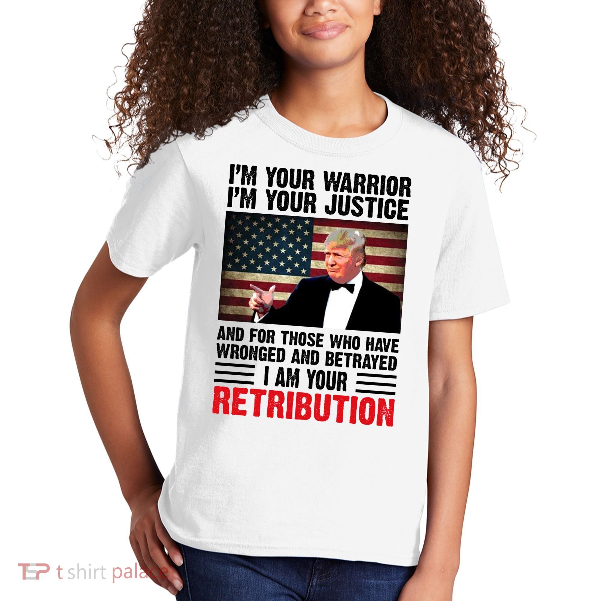 I Am Your Retribution Pro Donald Trump Usa Kids T-Shirt