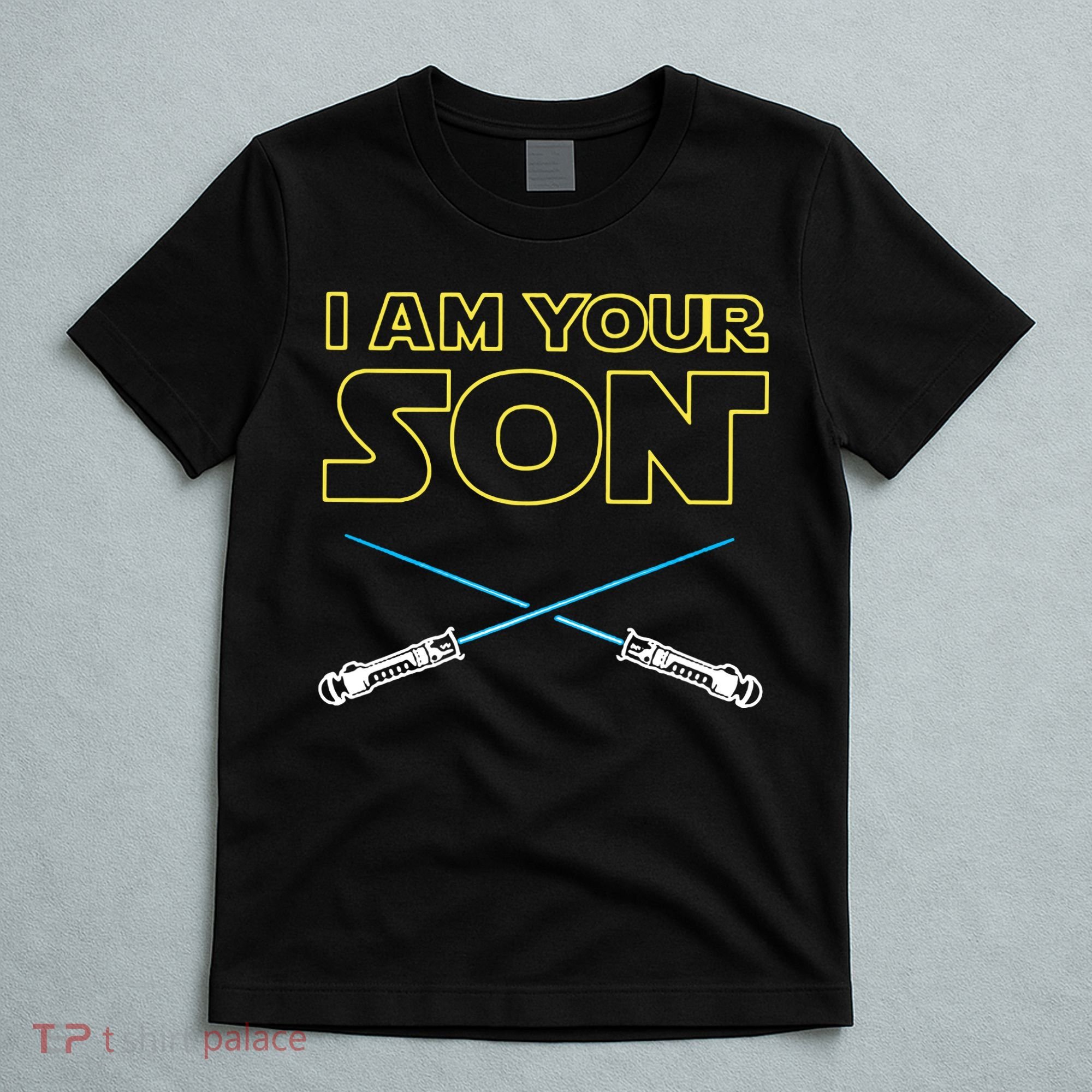 I Am Your Son T-Shirt