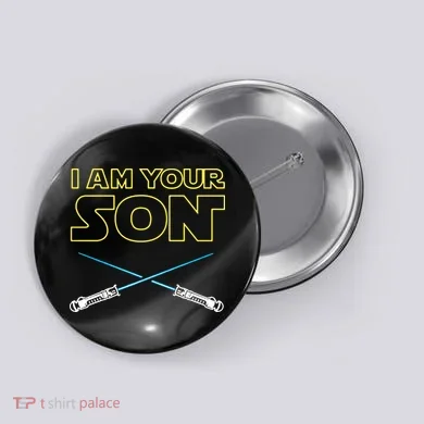 I Am Your Son Button