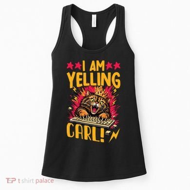 I Am Yelling Carl Women's Tank Top