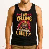 I Am Yelling Carl Tank Top thumb 3