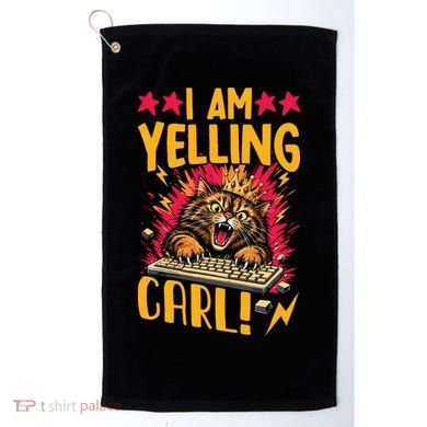 I Am Yelling Carl Golf Towel