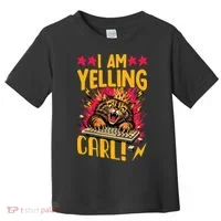 I Am Yelling Carl Toddler T-Shirt thumb 0