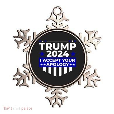 I Accept Your Apology 2024 Trump 2024 Ornament