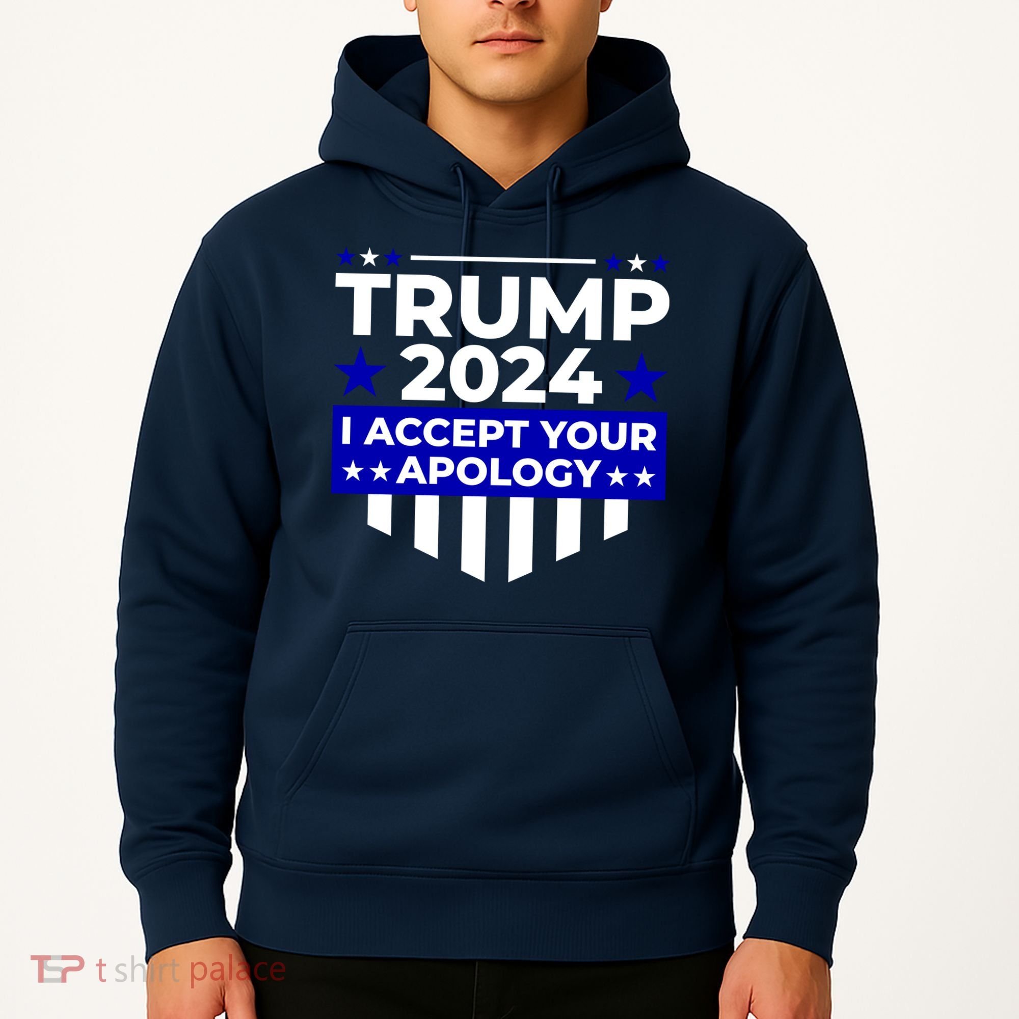 I Accept Your Apology 2024 Trump 2024 Hoodie