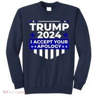 I Accept Your Apology 2024 Trump 2024 Sweatshirt thumb 0
