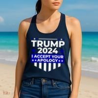 I Accept Your Apology 2024 Trump 2024 Women's Tank Top thumb 2