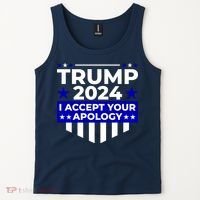 I Accept Your Apology 2024 Trump 2024 Tank Top thumb 2