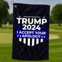 I Accept Your Apology 2024 Trump 2024 Golf Towel thumb 1