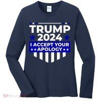 I Accept Your Apology 2024 Trump 2024 Women's Long Sleeve Shirt thumb 0