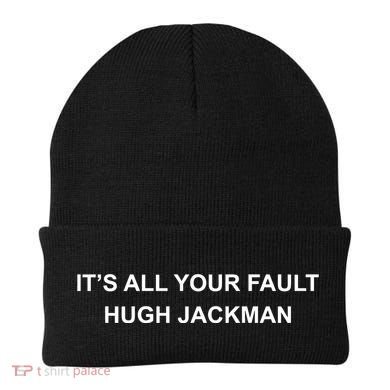 ItS All Your Fault Hugh Jackman Beanie